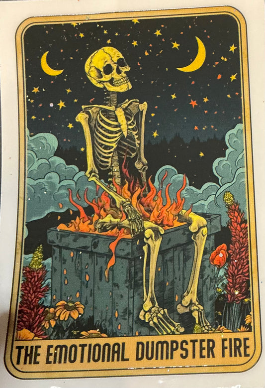 78. The Emotional Dumpster Fire