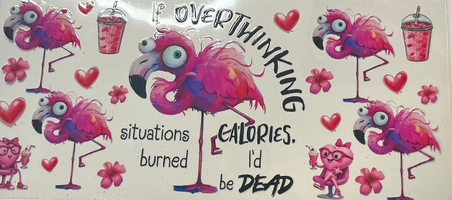 114. If Overthinking Situations Burned Calories I’d be Dead
