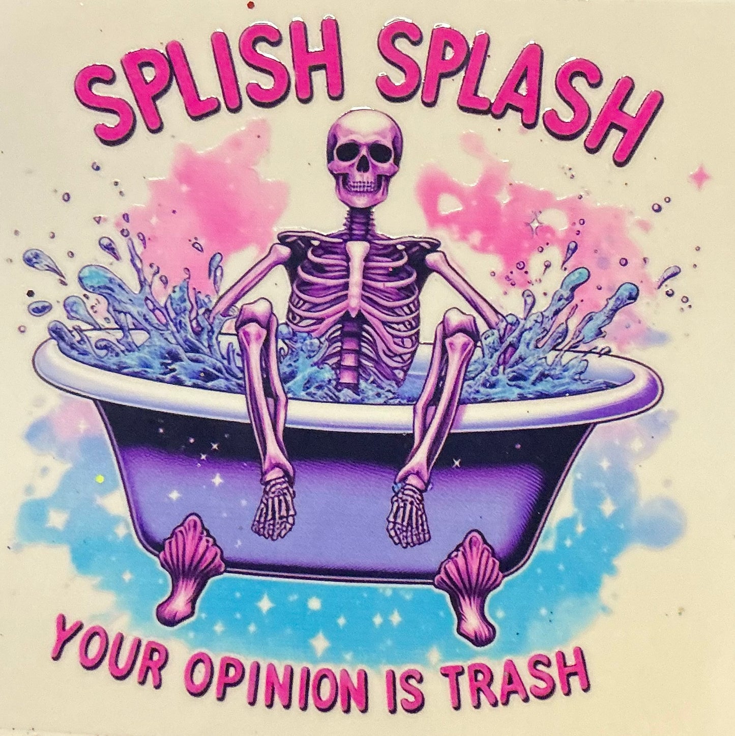 125. Splish Splash Your Opinion is Trash