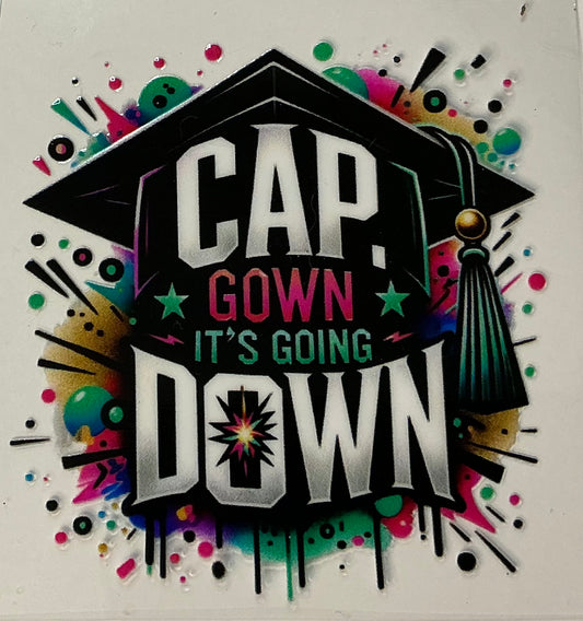 159. Cap Grown It’s Going Down